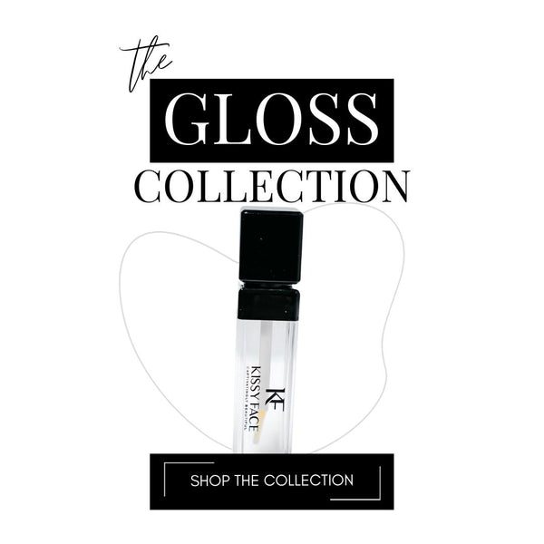 The Gloss Collection